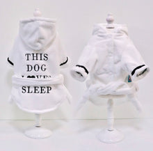 Load image into Gallery viewer, Luxe Pups ™ Slogan Dog Dressing Gown. White Belted &#39;This Dog Loves Sleep&#39; Cotton Robe with Belt.